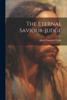 The Eternal Saviour-Judge