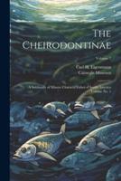 The Cheirodontinae