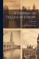 A Journal of Travels in Europe
