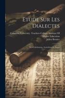 Etude Sur Les Dialectes