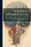 Vertebrate Photoreceptors