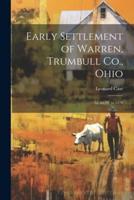 Early Settlement of Warren, Trumbull Co., Ohio