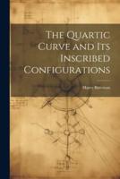 The Quartic Curve and Its Inscribed Configurations