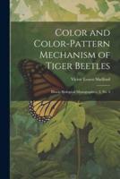Color and Color-Pattern Mechanism of Tiger Beetles