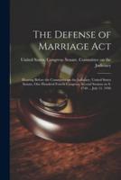 The Defense of Marriage Act