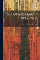 The Oraibi Marau Ceremony