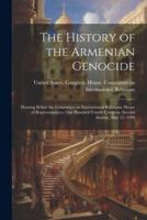 The History of the Armenian Genocide