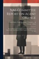 NAS Committee Report on Agent Orange