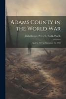 Adams County in the World War