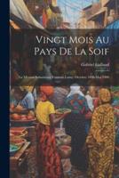 Vingt Mois Au Pays De La Soif