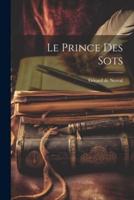 Le Prince Des Sots