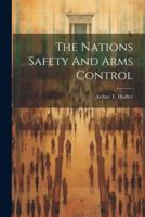 The Nations Safety And Arms Control