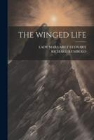 The Winged Life