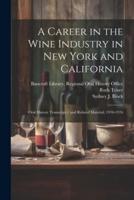 A Career in the Wine Industry in New York and California