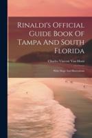 Rinaldi's Official Guide Book Of Tampa And South Florida