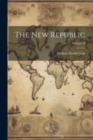 The New Republic; Volume 32