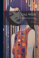 Das Weib