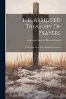 The Abridged Treasury Of Prayers