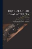 Journal Of The Royal Artillery; Volume 20