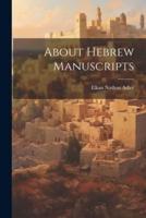 About Hebrew Manuscripts