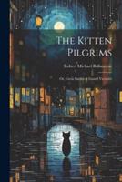 The Kitten Pilgrims
