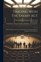 Trading With The Enemy Act