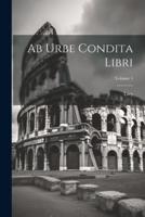 Ab Urbe Condita Libri; Volume 1