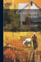 The Au Sable News; Volume 6
