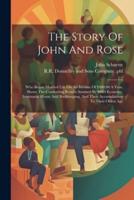 The Story Of John And Rose