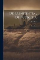 De Paenitentia; De Pudicitia