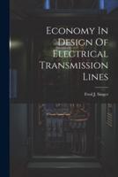 Economy In Design Of Electrical Transmission Lines