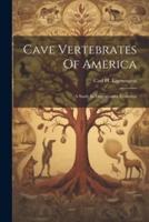 Cave Vertebrates Of America