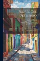 Flores Del Destierro