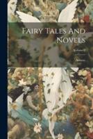 Fairy Tales And Novels; Volume 2