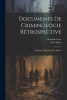 Documents De Criminologie Rétrospective