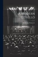A Modern Othello