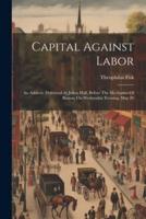 Capital Against Labor