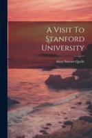 A Visit To Stanford University
