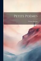 Petits Poèmes