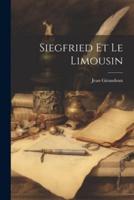 Siegfried Et Le Limousin