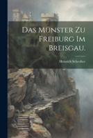 Das Münster Zu Freiburg Im Breisgau.