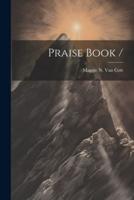 Praise Book /