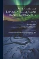 Repertorium Diplomaticum Regni Danici mediÃ]valis