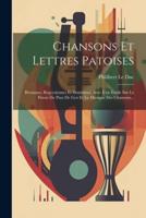 Chansons Et Lettres Patoises