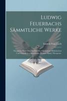 Ludwig Feuerbachs Sämmtliche Werke