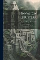 Invasion Filibustera