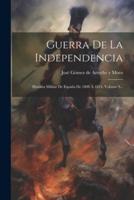Guerra De La Independencia