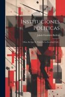 Instituciones Politicas