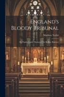 England's Bloody Tribunal