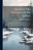 Manuel Du Voyageur En Suisse